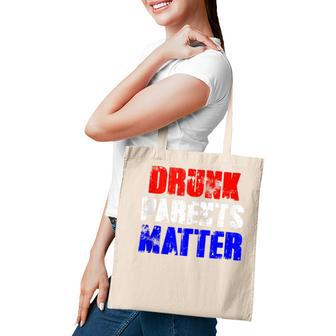 Drunk Parents Matter 4Th Of July Mom Dad Gift Tote Bag - Seseable