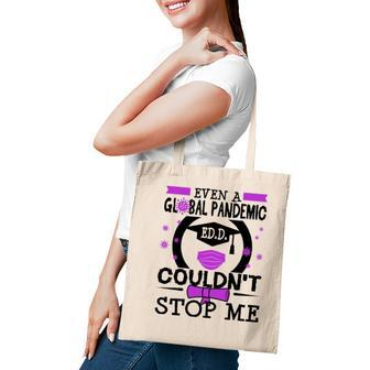 Edd Doctorate In Education Graduation Gift 2021 Funny Grad Tote Bag - Seseable