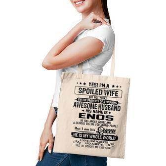 Enos Name Gift Spoiled Wife Of Enos Tote Bag - Seseable