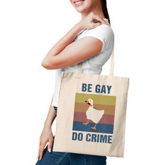 Funny Be Gay Do Crime Lgbt Pride Month Gift Tote Bag - Seseable