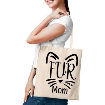 Fur Mom Black Design About Cat Mommy Gift Tote Bag - Seseable