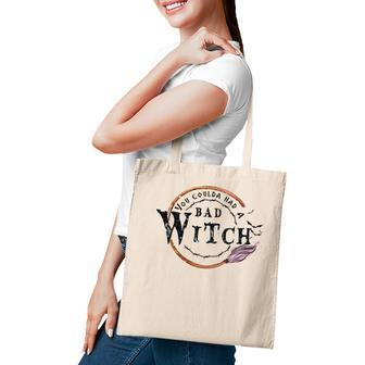 Hallowen Be Magical Witch You Could Had A Bad Witch Tote Bag - Seseable