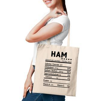 Ham Nutrition Facts 2021 Thanksgiving Christmas Food Gift Tote Bag - Seseable