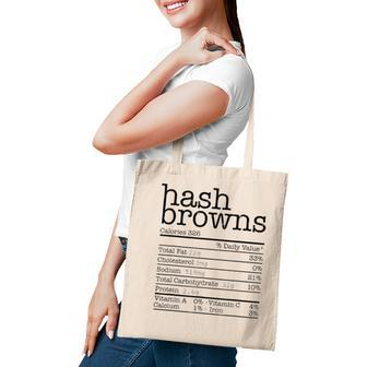 Hash Browns Nutrition Facts Funny Thanksgiving Christmas Tote Bag - Seseable