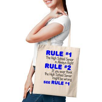 High School Senior Always Right Funny Class Of 2022 Tote Bag - Seseable