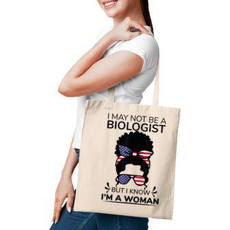 I May Not Be A Biologist But I Know Im A Woman Headband Bun Tote Bag - Seseable