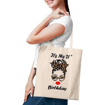 Its My 21St Birthday Happy 21 Years Old Messy Bun Leopard Tote Bag - Seseable