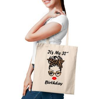 Its My 32Nd Birthday Happy 32 Years Old Messy Bun Leopard Tote Bag - Seseable