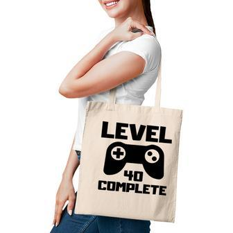 Level 40 Complete Happy 40Th Birthday Gift Idea Tote Bag - Seseable