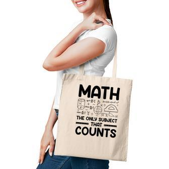 Math The Only Subject That Counts Black Version Tote Bag - Seseable