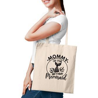 Mommy Of The Birthday Mermaid Matching Family Circle Tote Bag - Seseable