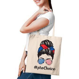 Pro Choice Af Reproductive Rights Messy Bun Us Flag 4Th July Tote Bag - Seseable
