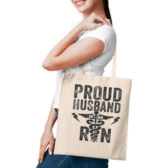 Proud Husband Of An Rn Nurse Frontline Healthcare Hero Tote Bag - Seseable