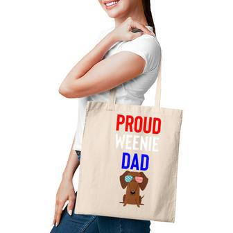 Proud Weenie Dad 4Th Of July Womens Gift Tote Bag - Seseable