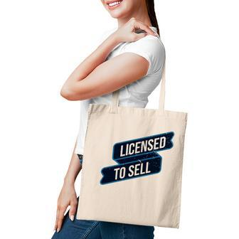 Real Estate Agent Realtor House Realtor - Licensed To Sell Tote Bag - Seseable