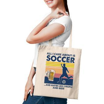 Soccer Player Beer Drinking All I Care About Is Soccer And Maybe Like 3 People And Beer Mug Silhouette Tote Bag - Seseable