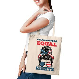 Stars Stripes And Equal Rights 4Th Of July Womens Rights V2 Tote Bag - Seseable