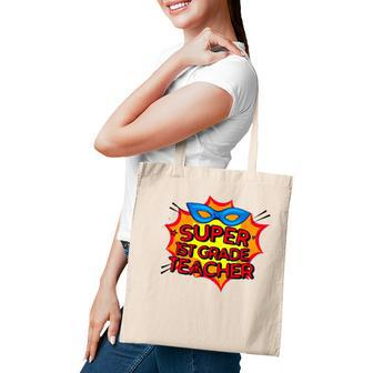 Super 1St Grade Teacher Superhero Mask Boom Sign Comic Teacher Gift Tote Bag - Seseable
