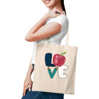 Teachers Have Love For Students And Useful Knowledge Tote Bag - Seseable