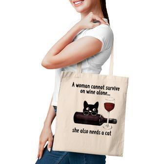 Wine S For Women A Woman Cannot Survive On Wine Alone Tote Bag - Seseable