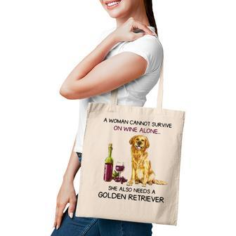 Woman Cannot Survive On Wine She Also Needs Golden Retriever Tote Bag - Seseable