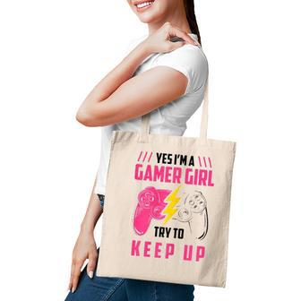 Yes Im A Gamer Girl Funny Video Gamer Gift Gaming Lover Tote Bag - Seseable