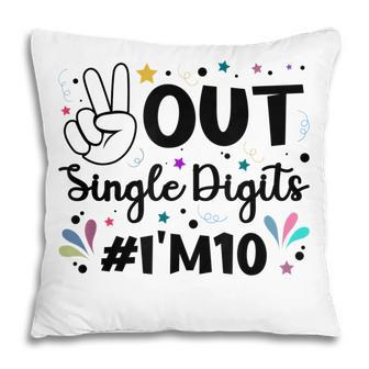10Th Birthday For Girls Peace Out Single Digits Pillow - Seseable