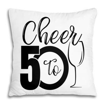 50Th Birthday Gift Cheer To 50 Birthday Party Pillow - Seseable