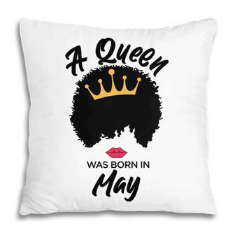 A Queen Was Born In May Curly Hair Cute Girl Pillow - Seseable