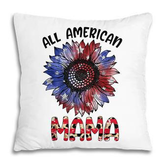 All American Mama 4Th Of July Mom Sunflower Women Usa Pillow - Seseable