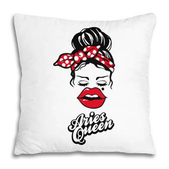 Aries Girls Aries Queen With Red Lip Gift Birthday Gift Pillow - Seseable
