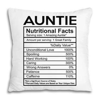 Auntie Gift Auntie Nutritional Facts Pillow - Seseable