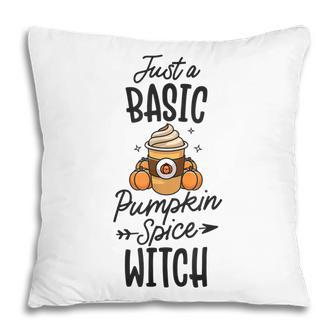 Basic Pumpkin Spice Witch Cute Thanksgiving Fall Autumn V2 Pillow - Seseable