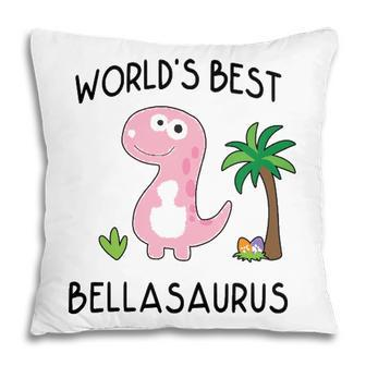 Bella Grandma Gift Worlds Best Bellasaurus Pillow - Seseable