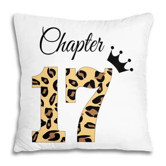Birthday Chapter 17Th Birthday Leopard Great Crown Pillow - Seseable