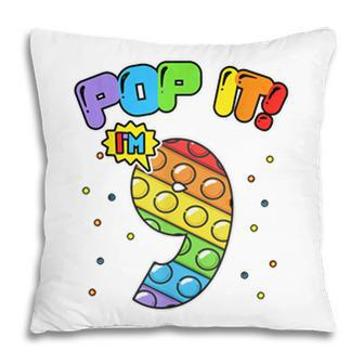 Birthday Kids Pop It Im 9 Years Old 9Th Birthday Funny Push Pillow - Seseable