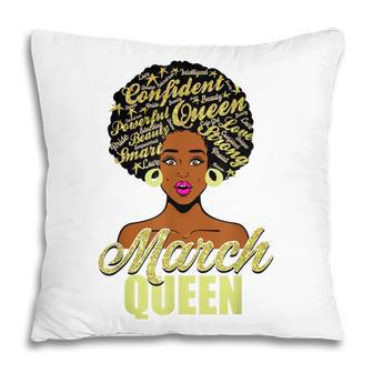 Black African American Melanin Afro Queen March Birthday Pillow - Seseable