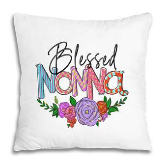 Blessed Nonna Flower Grandma From Daughter With Love New Pillow - Seseable
