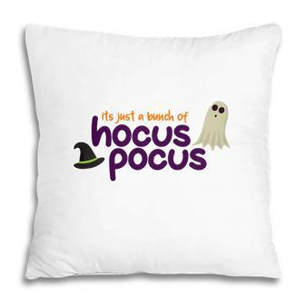 Boo Witch Hat Its Just A Bunch Of Hocus Pocus Halloween Pillow - Seseable