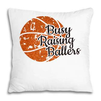 Busy Raising Ballers Black Graphic Sport Basketball Pillow - Seseable