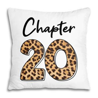 Chapter 20 Leopard Since 2002 Is Fabulous 20Th Birthday Pillow - Seseable