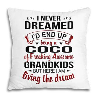 Coco Grandma Gift Coco Of Freaking Awesome Grandkids Pillow - Seseable