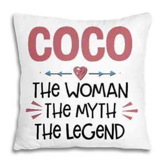 Coco Grandma Gift Coco The Woman The Myth The Legend Pillow - Seseable