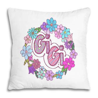 Colorful Flower Custiom Gigi Grandma Idea New Pillow - Seseable