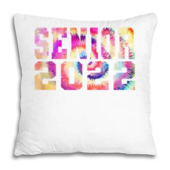 Cool Senior 2022 Tie Dye Art Pillow - Seseable