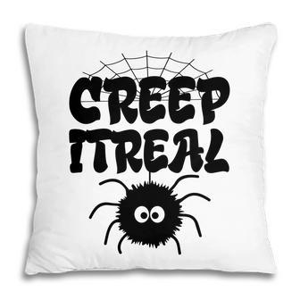 Cute Creep It Real Spider Halloween Present Pillow - Seseable