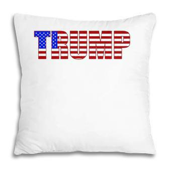 Donald Trump American Flag Patriotic Fourth Of July Usa Pillow - Seseable