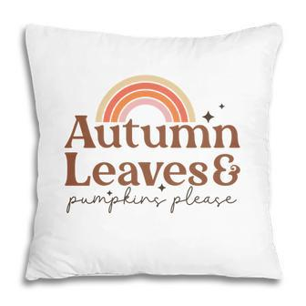 Fall Retro Autumn Leaves Pumpkins Please Thanksgiving Quotes Autumn Season Pillow | Seseable CA
