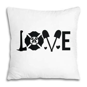 Firefighter Love Black Graphic Meaningful Pillow - Seseable