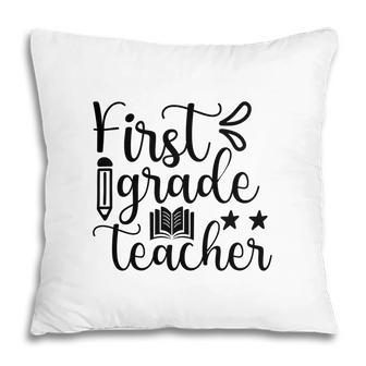 First Grade Teacher Back To School Black Graphic Pillow - Seseable